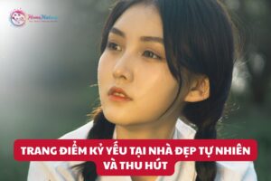 Trang Diem Ky Yeu Tai Nha